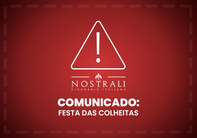 Gruppo Nostrali comunica cancelamento da participao na Festa das Colheitas 2025 